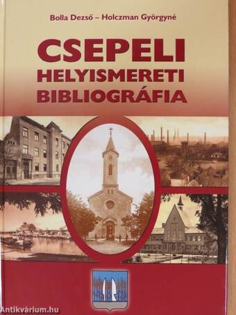 Csepeli helyismereti bibliográfia