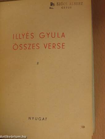 Illyés Gyula összes verse II. (töredék)