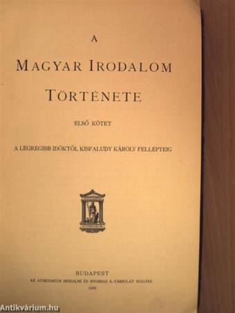 A magyar irodalom története I-II.