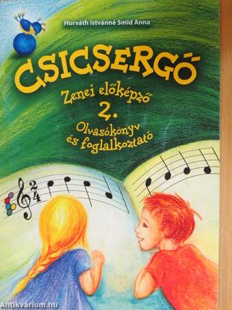 Csicsergő - Zenei előképző 2.