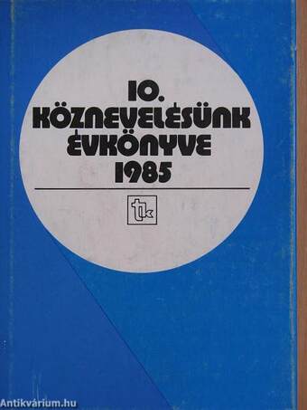 Köznevelésünk évkönyve 1985.