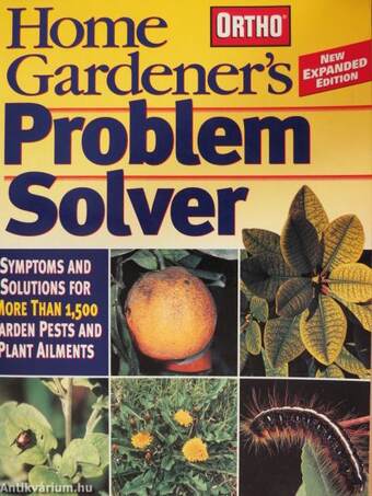 Home Gardener's Problem Solver