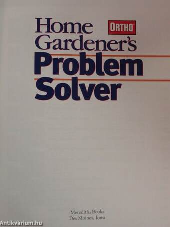 Home Gardener's Problem Solver