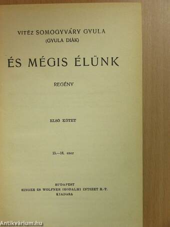 És mégis élünk I-II.