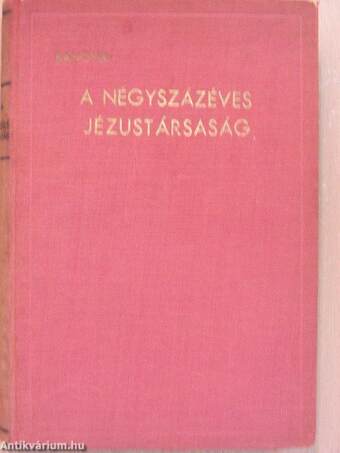 A négyszázéves Jézustársaság