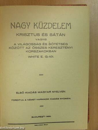 Nagy küzdelem Krisztus és Sátán vagyis a világosság és sötétség között az összes keresztényi korszakokban