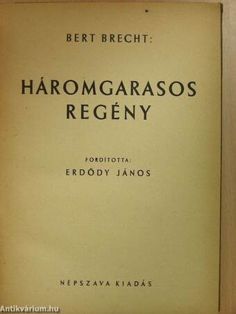 Háromgarasos regény