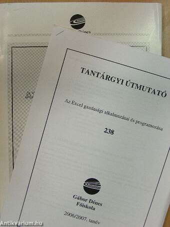 Az excel gazdasági alkalmazásai és programozása 2006/2007 I. félév