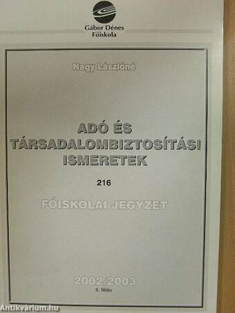 Adó és társadalombiztosítási ismeretek 2002/2003 II. félév