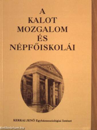 A kalot mozgalom és népfőiskolái