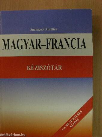 Magyar-francia kéziszótár