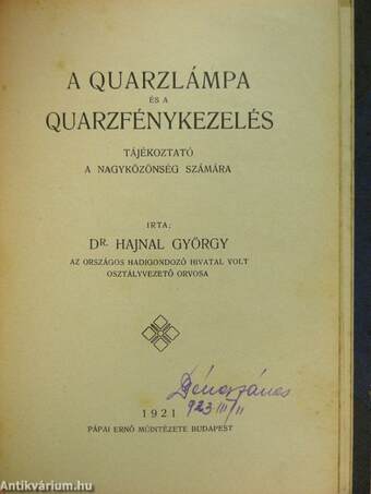 Első segítségnyujtás/A quarzlámpa és a quarzfénykezelés