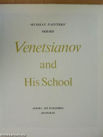 Venetsianov and His School