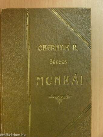 Obernyik Károly szépirodalmi összes munkái I-II.