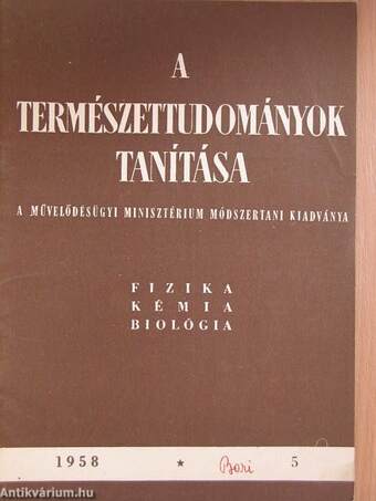 A Természettudományok Tanítása 1958. 5. szám