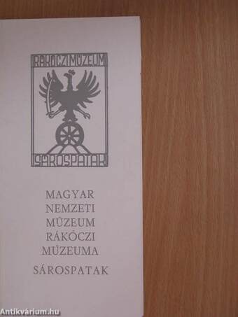 Magyar Nemzeti Múzeum Rákóczi Múzeuma Sárospatak