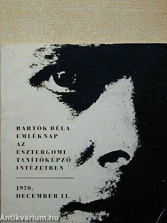 Bartók Béla emléknap az Esztergomi Tanítóképző Intézetben 1970. december 11-én