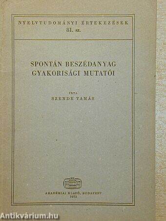 Spontán beszédanyag gyakorisági mutatói