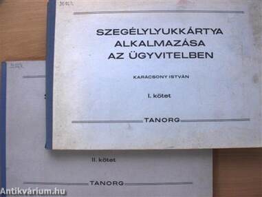 Szegélylyukkártya alkalmazása az ügyvitelben I-II.