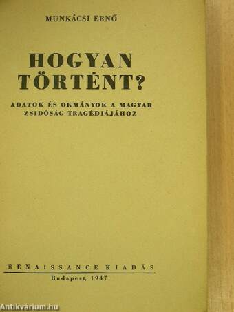 Hogyan történt?