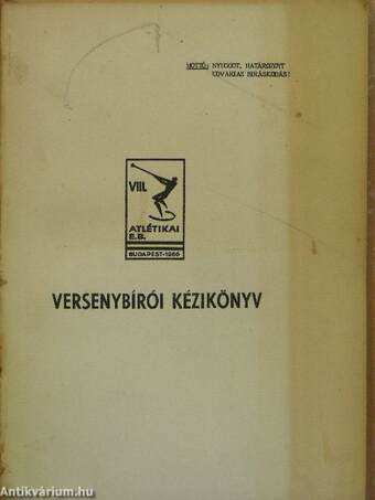 VIII. Atlétikai E. B. versenybírói kézikönyv