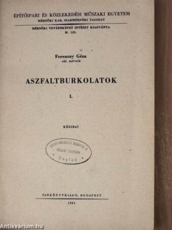 Aszfaltburkolatok I.