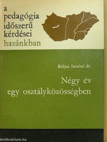 Négy év egy osztályközösségben