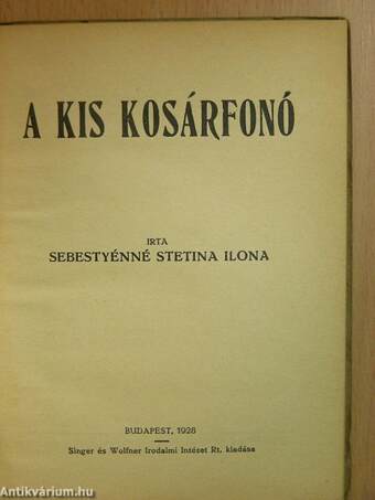 A kis kosárfonó