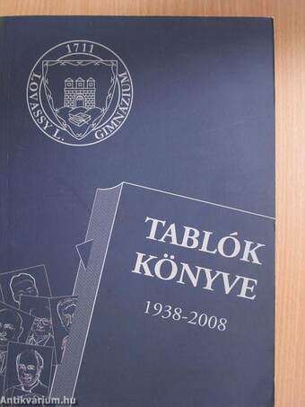 Tablók könyve 1938-2008