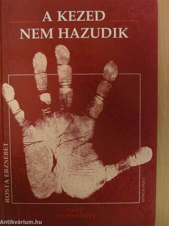 A kezed nem hazudik