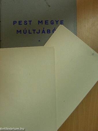 Pest megye múltjából