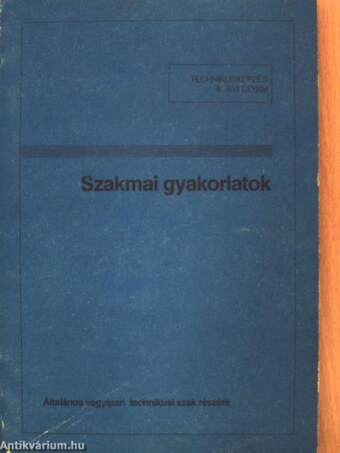 Szakmai gyakorlatok