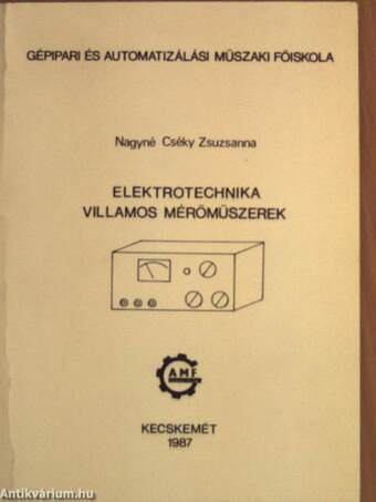 Elektrotechnika villamos mérőműszerek