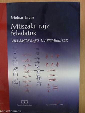 Műszaki rajz feladatok - Villamos rajzi alapismeretek