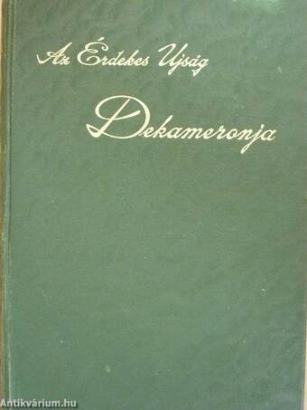 Az Érdekes Ujság Dekameronja I-X.