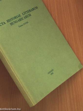 Acta Historiae Litterarum Hungaricarum Tomus XXVIII.