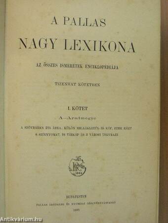 A Pallas Nagy Lexikona I-XVI.