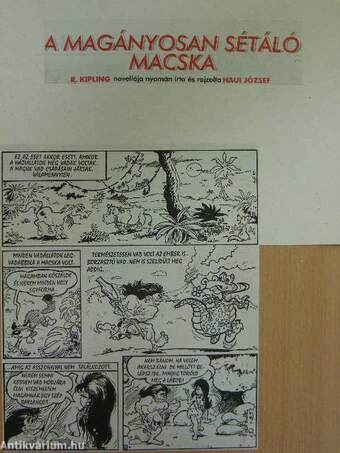 A magányosan sétáló macska