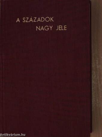 A századok nagy jele