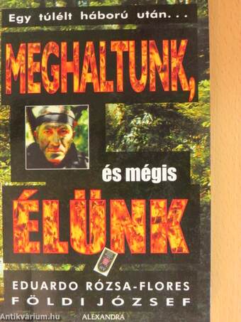 Meghaltunk, és mégis élünk