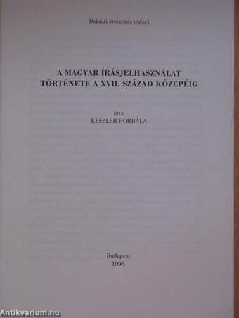 A magyar írásjelhasználat története a XVII. század közepéig