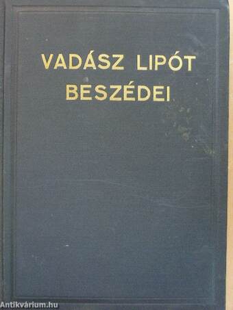 Vadász Lipót beszédei