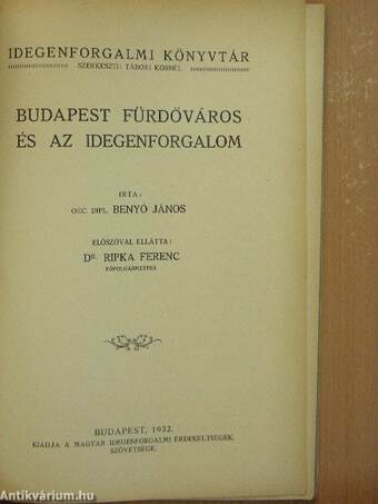 Budapest fürdőváros és az idegenforgalom