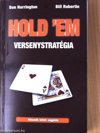 Hold 'em versenystratégia II.