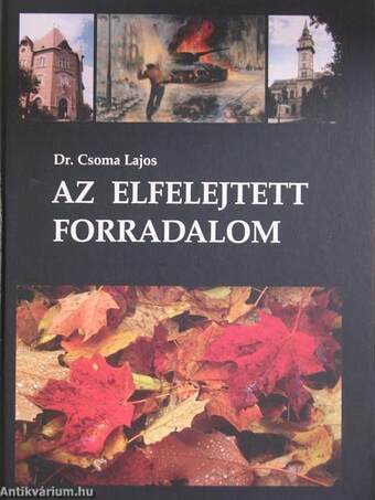 Az elfelejtett forradalom