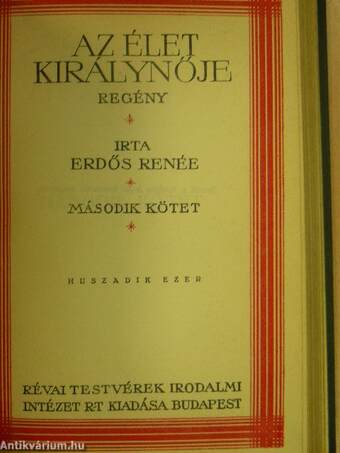 Az élet királynője I-II.