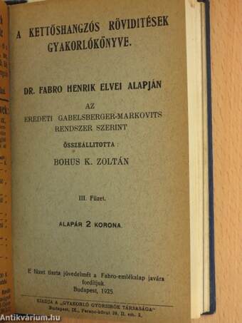 A kettőshangzós röviditések gyakorlókönyve I-IV.