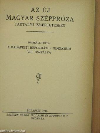 Az új magyar széppróza tartalmi ismertetésben