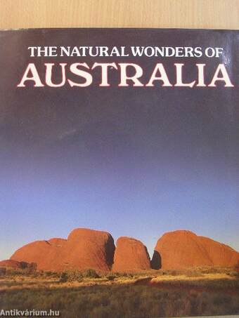 The Natural Wonders of Australia