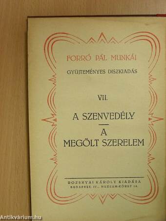 A szenvedély/A megölt szerelem